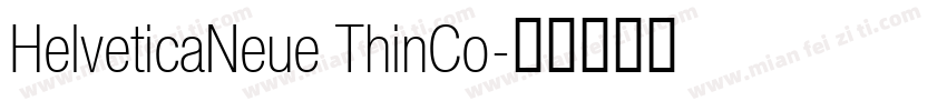 HelveticaNeue ThinCo字体转换